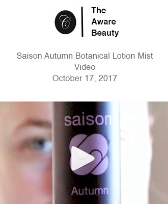 The Aware Beauty Using Saison Organic Botanical Lotion Mist